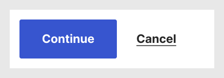 A 'Continue' and a 'Cancel' button with only text as their label