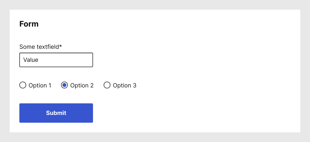 A form with a text field, a radio button group with no label, and a submit button